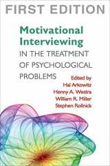 9781593855857-1593855850-Motivational Interviewing in the Treatment of Psychological Problems, First Ed (Applications of Motivational Interviewing)