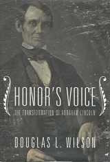 9780679407881-067940788X-Honor's Voice: The Transformation of Abraham Lincoln