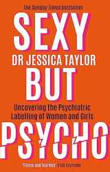 9781472135513-1472135512-Sexy But Psycho