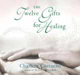 9780066211282-006621128X-The Twelve Gifts for Healing (Twelve Gifts Series, 3)
