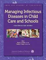 9781610020503-1610020502-Managing Infectious Diseases in Child Care and Schools: A Quick Reference Guide (American Academy of Pediatrics)