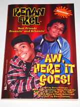 9780671024284-0671024280-Aw, Here It Goes! (Kenan and Kel , No 1)