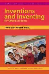 9781593631758-1593631758-Inventions and Inventing for Gifted Students (The Practical Strategies Series in Gifted Education)