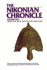 9780940670044-0940670046-The Nikonian Chronicle: From the Year 1425-To the Year 1520