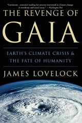 9780465041695-0465041698-The Revenge of Gaia: Earth's Climate Crisis & The Fate of Humanity