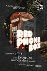 9780957627109-0957627106-Red Phone Box: A Darkly Magical Story Cycle