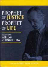 9780898692693-0898692695-Prophet of Justice, Prophet of Life: Essays on William Stringfellow