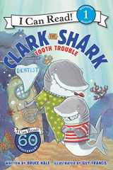 9780062279064-0062279068-Clark the Shark: Tooth Trouble (I Can Read Level 1)