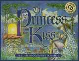 9781593173807-1593173806-The Princess and the Kiss: A Story of God's Gift of Purity [With CD (Audio)]