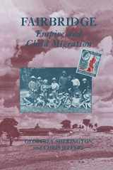 9780713002065-0713002069-Fairbridge: Empire and Child Migration (Woburn Education Series)
