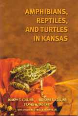 9780972015455-0972015450-Amphibians, Reptiles, and Turtles in Kansas