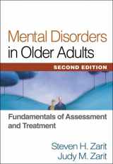 9781609182328-1609182324-Mental Disorders in Older Adults: Fundamentals of Assessment and Treatment