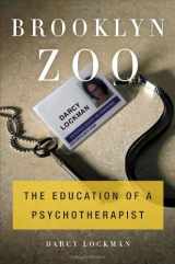 9780385534284-0385534280-Brooklyn Zoo: The Education of a Psychotherapist
