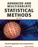 9781936523092-1936523094-Advanced and Multivariate Statistical Methods: Practical Application and Interpretation