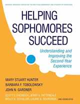 9780470192757-0470192755-Helping Sophomores Succeed: Understanding and Improving the Second Year Experience