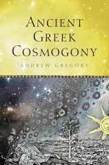 9781472533593-1472533593-Ancient Greek Cosmogony
