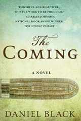 9781250098627-1250098629-The Coming: A Novel