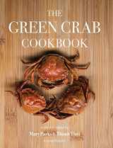 9780578427942-057842794X-The Green Crab Cookbook: An Invasive Species Meets a Culinary Solution