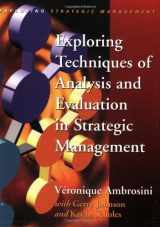 9780135706800-0135706807-Exploring Techniques of Analysis and Evaluation in Strategic Management (Exploring Strategic Management)