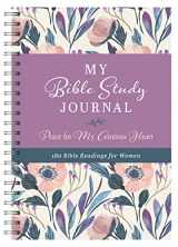 9781643528625-1643528629-My Bible Study Journal: Peace for My Anxious Heart: 180 Bible Readings for Women