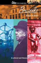 9781566564724-1566564727-Brussels: A Cultural History (Interlink Cultural Histories)