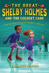 9781681190594-1681190591-The Great Shelby Holmes and the Coldest Case