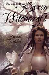 9781578633289-1578633281-Buckland's Book of Saxon Witchcraft