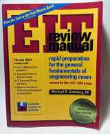 9781888577075-188857707X-Eit Review Manual: Rapid Preparation for the General Fundamentals of Engineering Exam : Current for the 1997-1998 Exam