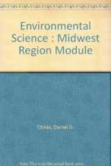 9780805342260-0805342265-Environmental Science : Midwest Region Module