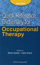 9781617116469-1617116467-Quick Reference Dictionary for Occupational Therapy