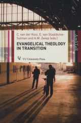 9789086596003-9086596002-Evangelical Theology in Transition (Amsterdam Studies in Theology and Religi)