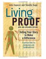9780983870340-0983870349-Living Proof: Telling Your Story to Make a Difference (Expanded)