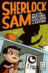 9781449477899-1449477895-Sherlock Sam and the Missing Heirloom in Katong: book one (Volume 1)