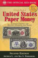 9780794823627-0794823629-A Guide Book of United States Paper Money 2nd Ed.