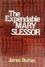9780816423200-0816423202-The Expendable Mary Slessor