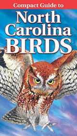 9781774511558-177451155X-Compact Guide to North Carolina Birds (Compact Guide, 11)