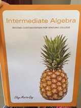 9781269436113-1269436112-Intermediate Algebra 2nd Custom Edition for Ventura College