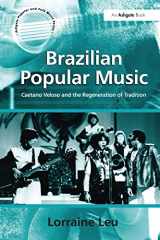 9781138275072-1138275077-Brazilian Popular Music (Ashgate Popular and Folk Music Series)