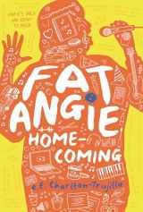 9781536208399-1536208396-Fat Angie: Homecoming (Fat Angie, 3)