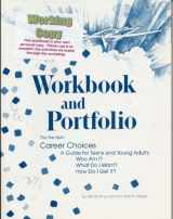 9781878787088-187878708X-Workbook and Portfolio for Career Choices: A Guide for Teens and Young Adults
