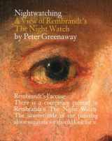 9789086900138-9086900135-Peter Greenaway: Nightwatching: A View of Rembrandt's The Night Watch