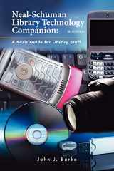 9781555706760-1555706762-Neal-Schuman Library Technology Companion, Third Edition