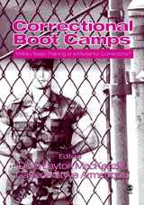 9780761929390-0761929398-Correctional Boot Camps:: Military Basic Training or a Model for Corrections?