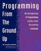 9780975283844-0975283847-Programming from the Ground Up