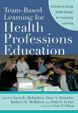 9781579222475-1579222471-Team-Based Learning for Health Professions Education: A Guide to Using Small Groups for Improving Learning