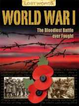 9781848986954-1848986955-Lost Words World War I: The Bloodiest Battle Ever Fought