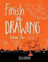 9780998999517-0998999512-Finish the Drawing (Volume 2)