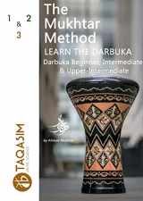 9781387682096-1387682091-The Mukhtar Method - Darbuka Beginner, Intermediate & Upper-Intermediate