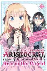 9781646515141-1646515145-As a Reincarnated Aristocrat, I'll Use My Appraisal Skill to Rise in the World 3 (manga)