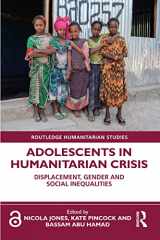 9780367764616-036776461X-Adolescents in Humanitarian Crisis (Routledge Humanitarian Studies)